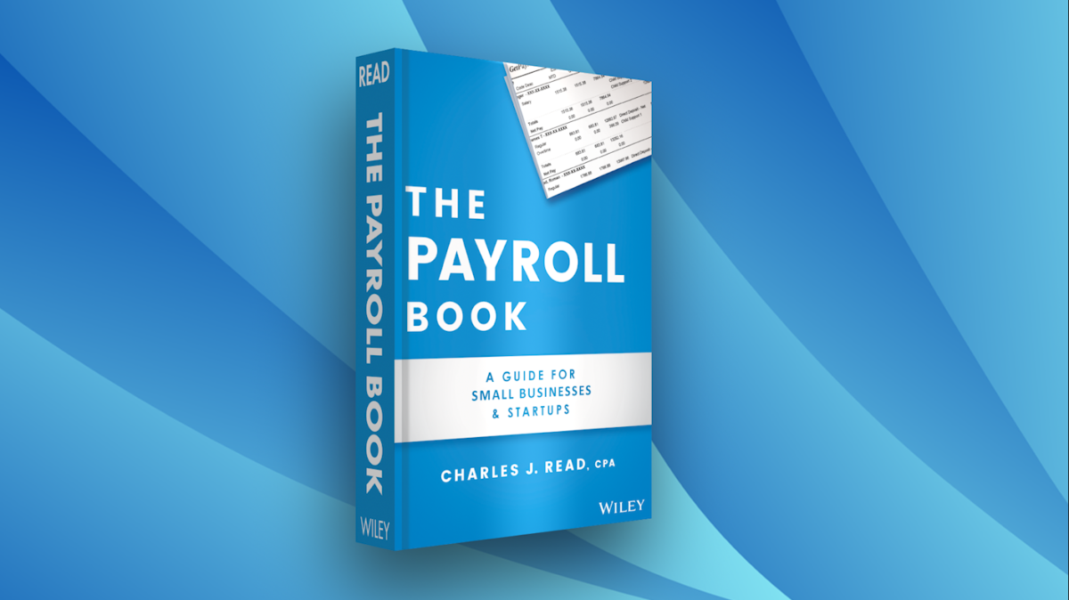 The Payroll Book A Guide for Small Businesses and Startups GetPayroll