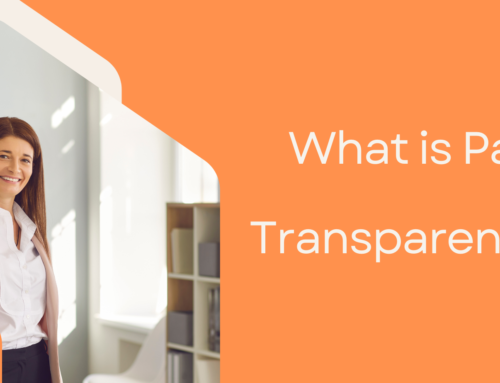 What is Pay Transparency? How Will the New Law Affect Employers?