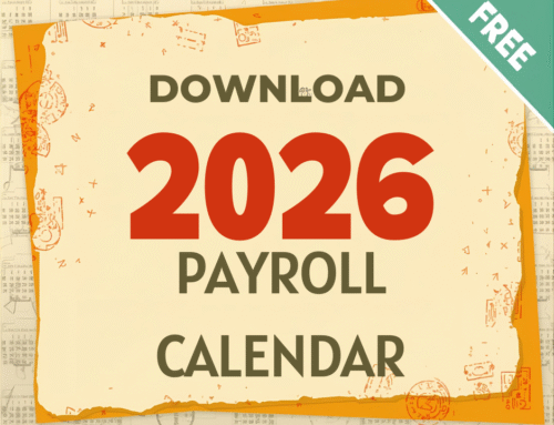 2026 Payroll Calendar with Federal Holidays, Quarter Return & Payment Due and Quarter End Dates