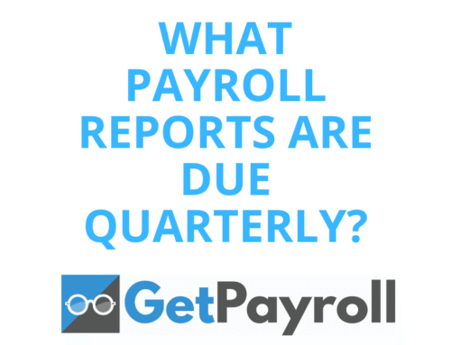 What Payroll Reports Are Due Quarterly? A Complete Guide for U.S. Business Owners