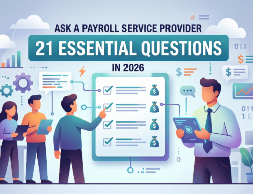 21 Essential Questions to Ask a Payroll Service Provider