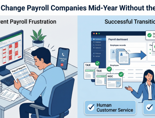 How to Change Payroll Companies Mid-Year: A Stress-Free Guide