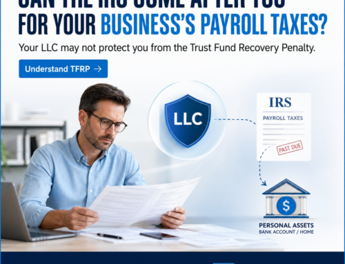Can I Be Held Personally Liable for Payroll Taxes? The Truth About TFRP